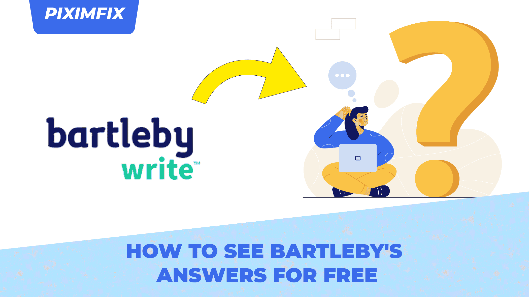 How To See Bartlebys Answers For Free
