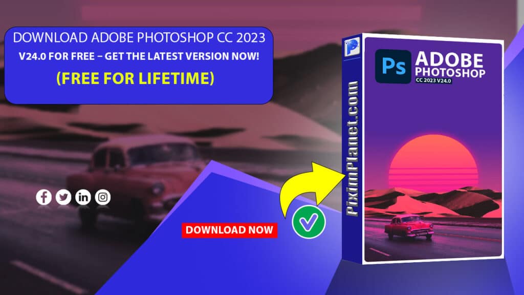Download Adobe Photoshop CC 2023