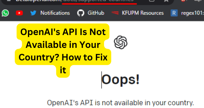 OpenAI's API services are not available in your country