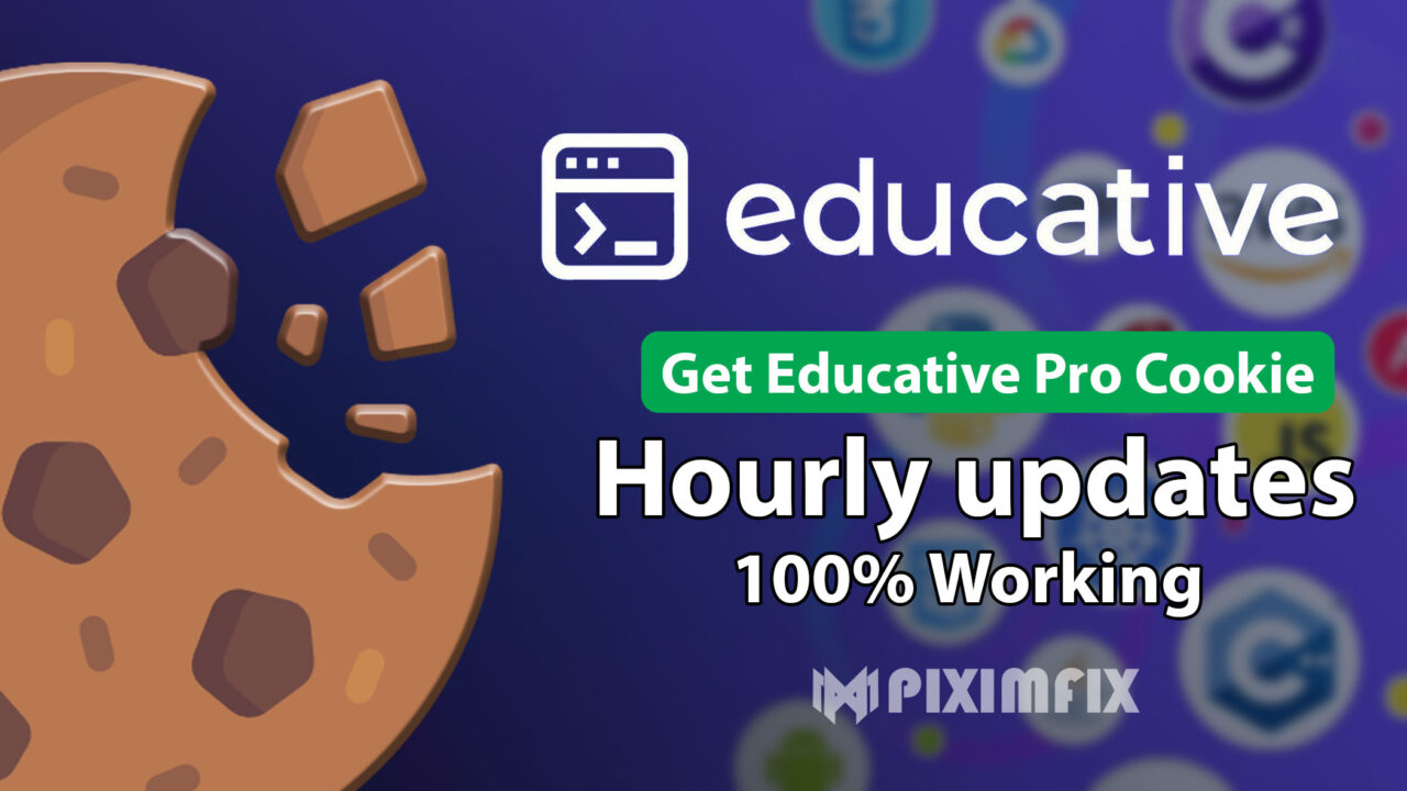 Get Educative Premium Cookies | Update Hourly
